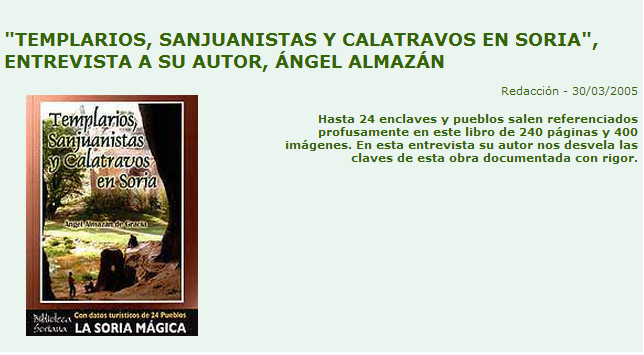 Templario-Sanjuanistas-Calatravos en Soria, entrevista a Angel Almazán